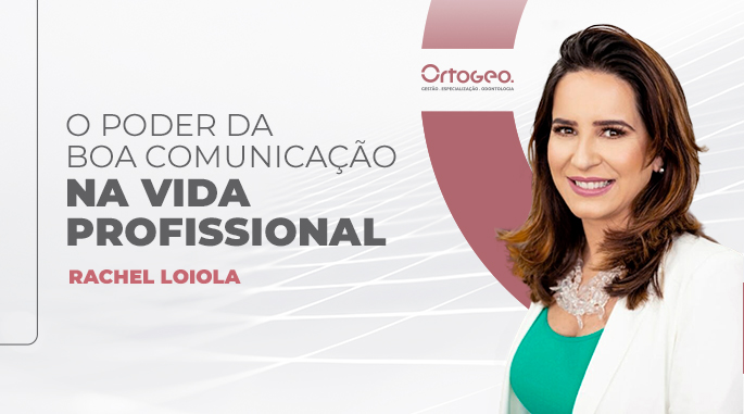 O poder da boa comunicação na vida profissional